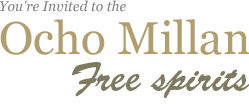  You're Invited to the Ocho Millan Free spirits